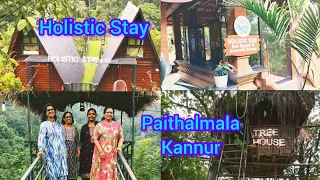 Holistic Stay Eco Resort | Paithalmala Kannur | Ladies Only Trip part 1