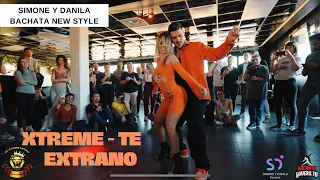 Xtreme - Te extraño | Simone y Danila Bachata