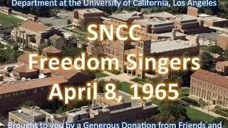 SNCC Freedom Singers performing at UCLA 4/8/1965