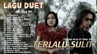 Thomas Arya ft Fany Zee - Terlalu Sulit | Full Album Terbaru 2022
