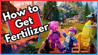 How to Get Fertilizer in Lego Fortnite