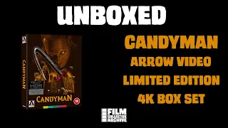 UNBOXED | ARROW VIDEO | Candyman Limited Edition 4K Box Set