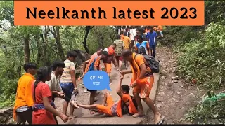 Neelkanth mai huwa hadsa | Neelkanth ki chadhai | Neelkanth paidal yatra2023 | Neelkanth Mahadev