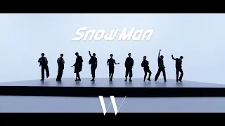 Snow Man "W" Music Video YouTube Ver.