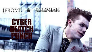 jeremiah & jerome || cyber death punch || 4x17 | 4x18 ||