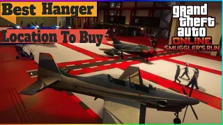 GTA 5 Best Hanger Location To Buy