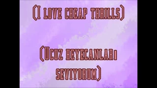 Sia Cheap Thrills Türkçe Çeviri