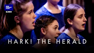 Hark! the Herald Angels Sing // DR Danish National Girls' Choir