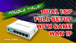 Dual ISP Same WAN IP, Full Setup (Part1)