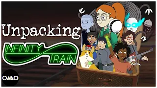 Unpacking Infinity Train | Killed before its time