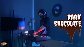 Dark Chocolate - Psy-Tech/Minimal Techno/Peak-Time Set