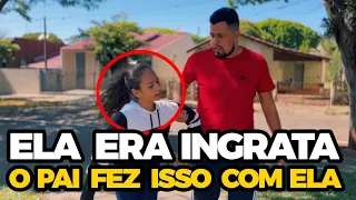 Veja o que esse pai fez com a filha ingrat@…