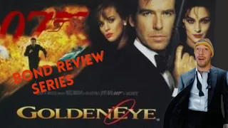 Bond Review Series- Goldeneye (1995)