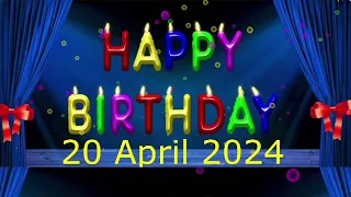 20 April Best Happy Birthday To You| Happy Birthday Song 2024| Happy Birthday Video Status| Peace