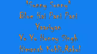 Sunny Sunny Yaariyan Yo Yo Honey Singh NON STOP