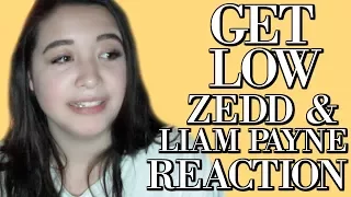 Get Low - Zedd Ft. Liam Payne Reaction!