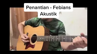 Penantian akustik dari kumpulan Febians