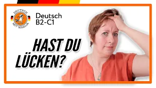 Hast du Lücken? | Tipps von Marija | B2 mit Garantie | Deutsch mit Marija