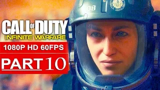 CALL OF DUTY INFINITE WARFARE Gameplay Walkthrough Part 10 CAMPAIGN [1080p HD 60FPS] - No Commentary