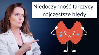 Najczęstsze błędy w leczeniu NIEDOCZYNNOŚCI TARCZYCY❗Płyn Lugola?