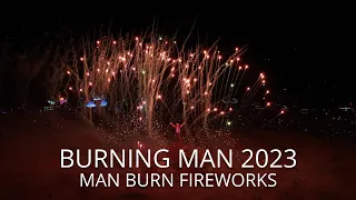 Burning Man 2023 - Man Burn Fireworks