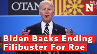 Biden Backs Bypassing Filibuster To Codify Roe After 'Outrageous' Decision