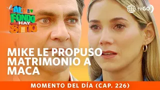 Al Fondo hay Sitio 10: Mike proposed to Maca  (Episode n°226)