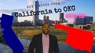 Why I moved from California to Oklahoma. Is it right for you?