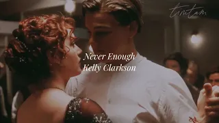 あなたじゃないと意味がない【和訳】Never Enough / Kelly Clarkson by the Greatest Showman