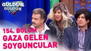 Güldür Güldür Show 154. Bölüm | Gaza Gelen Soyguncular