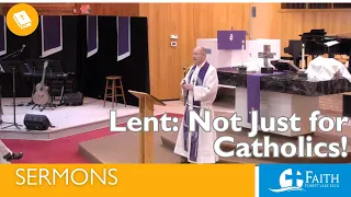 Grace and Love in Lent | Sermon February 18, 2024