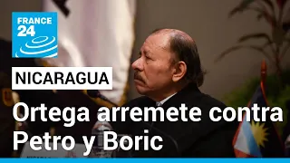 Nicaragua: Ortega arremete contra sus homólogos de izquierda de Colombia y Chile