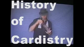 Cardistry Bootcamp | History of Cardistry