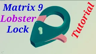 Matrix 9 Lobster lock create full tutorial