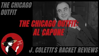 Episode 50: The Chicago Outfit- Al Capone