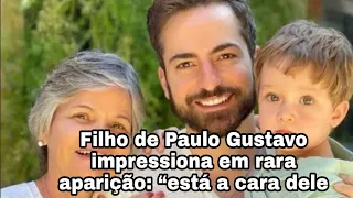 Filho de Paulo Gustavo impressiona em rara aparição: “está a cara dele