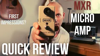 MXR Micro Amp Pedal I What does it sound like?