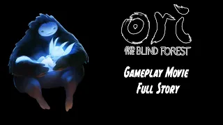 The Story in Ori and the Blind forest - (Pc) - 1080p HD