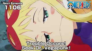 ONE PIECE episode1106Teaser "Trouble Occurs! Seek Dr. Vegapunk!"