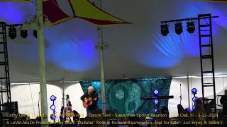 Cathy Lee & Friends - The Art of Giving - Dance Tent - Suwannee Spring Reunion    3 -22-2024