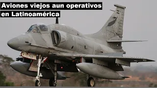 Top 7 Cazas Muy Viejos aun Operativos en Latinoamérica.