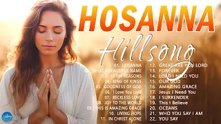 Hillsong Worship Christian Worship Songs 2024 ✝ Best Praise And Worship Songs ~ Hosanna ( Lyrics )