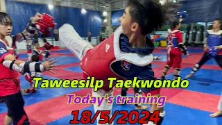 #taekwondo training 18/5/2024 #taweesilp_taekwondo_Thailand