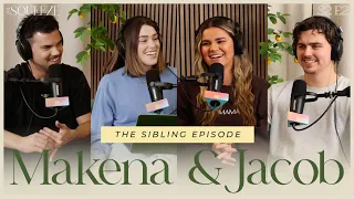 Makena and Jacob: The Sibling Episode