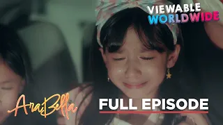 AraBella: The golden child has been kidnapped! (Full Episode 2) March 7, 2023