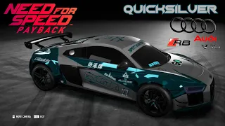 Audi R8 V10 Plus | THE QUICKSILVER | BOSS RACE in NFS Payback