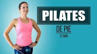 Pilates De Pie - 12 minutos