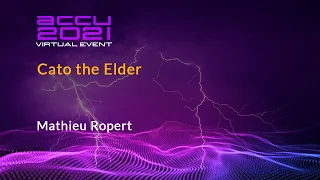 Lightning Talk: Cato the Elder - Mathieu Ropert [ ACCU 2021 ]