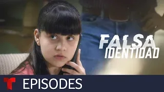 Falsa Identidad | Episode 42 | Telemundo English