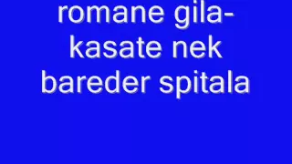 romane gila- kasate nek bareder spitala